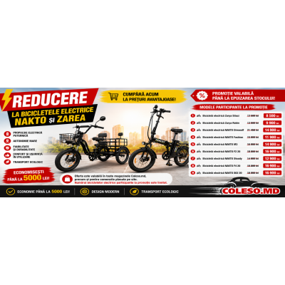Reducere la bicicletele electrice NAKTO și Zarya la Coleso.md!