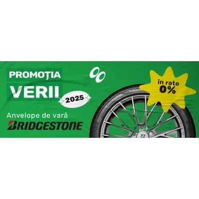 Promoția Verii 2025! Anvelope de vară Bridgestone în rate 0% pe 6 luni!